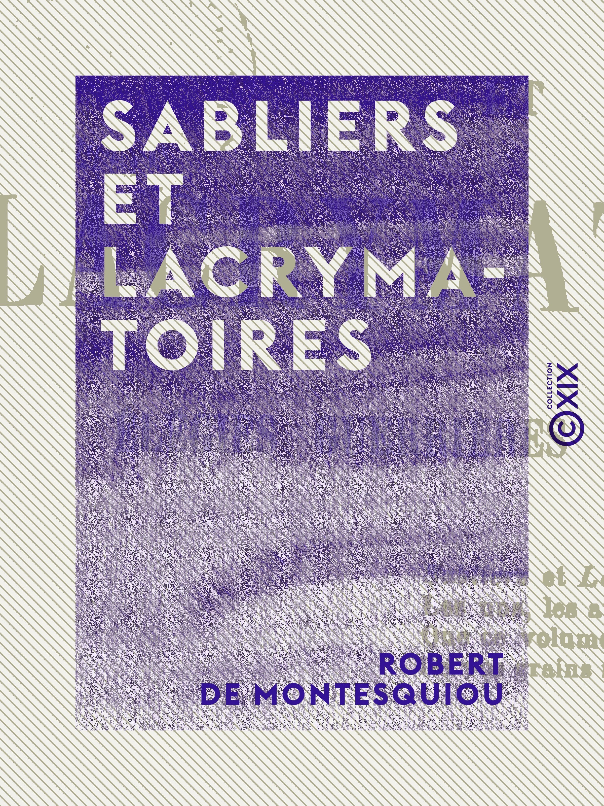 ebook cover of Sabliers et Lacrymatoires, by Robert De Montesquiou