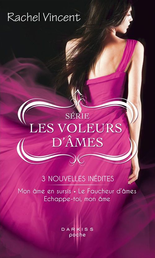 Couverture ebook de Mon âme en sursis - Le Faucheur d'âmes - Echappe-toi, mon âme, de Rachel Vincent