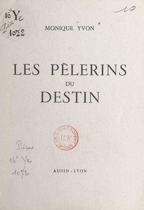 Couverture ebook de Les pèlerins du destin, de Monique Yvon