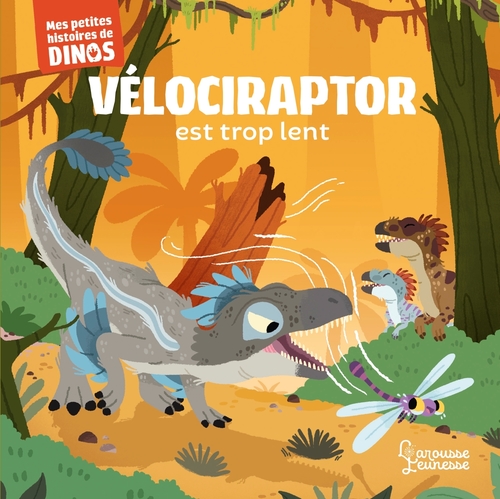 ebook cover of Vélociraptor est trop lent, by Stéphane Frattini
