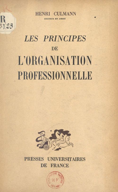 ebook cover of Les principes de l'organisation professionnelle, by Henri Culmann