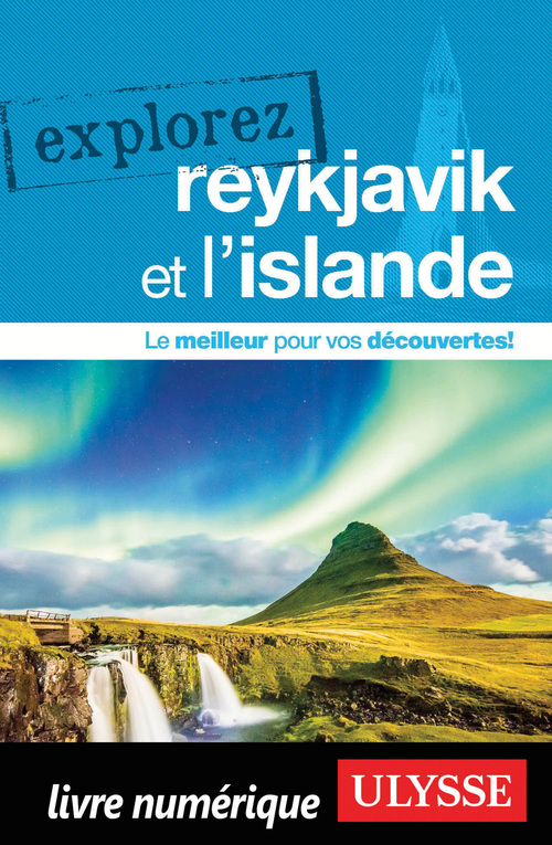 Couverture ebook de Explorez Reykjavik et l'Islande, de Jennifer Dore Dallas