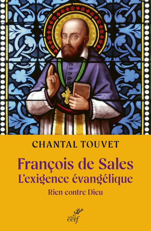 ebook cover of François de Sales, l'exigence évangélique, by Saint François de Sales