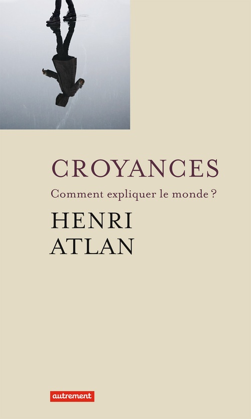 ebook cover of Croyances, by Atlan Henri