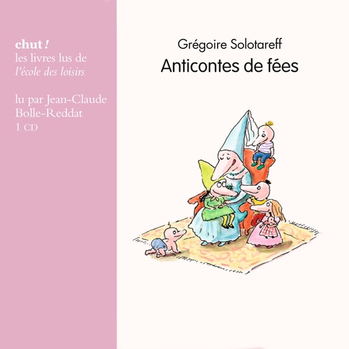 audiobook cover of Anticontes de fées, by Grégoire Solotareff, Nadja