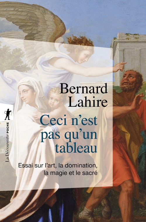 ebook cover of Ceci n'est pas qu'un tableau - Essai sur l'art, la domination, la magie et le sacré, by Bernard Lahire