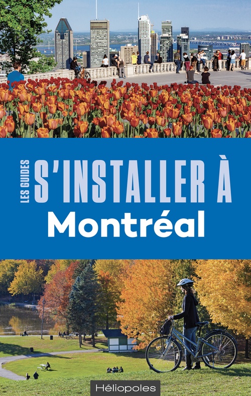 Couverture ebook de S'installer à Montréal (5e éd.), de Philippe Renault