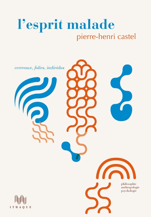 ebook cover of L'Esprit malade, by Pierre-Henri Castel