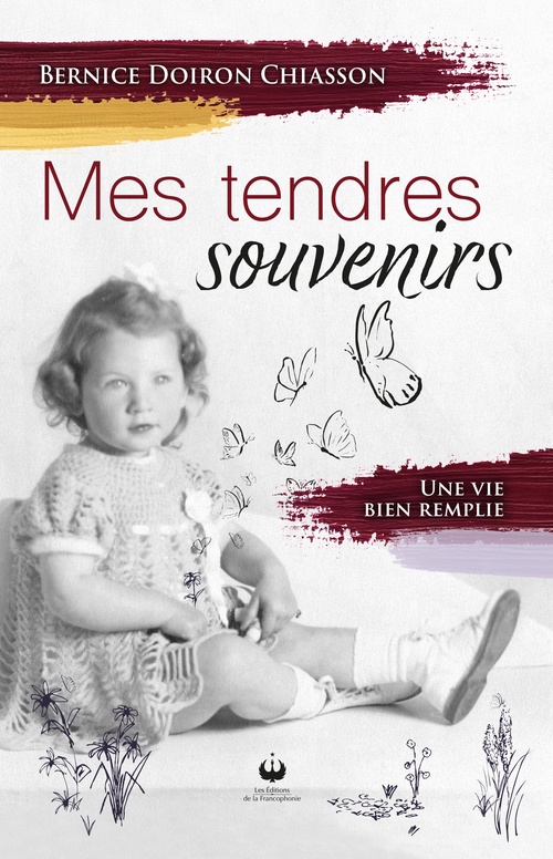 ebook cover of Mes tendres souvenirs, by Bernice Doiron Chiasson