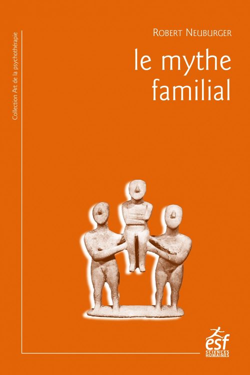 Couverture ebook de Le mythe familial, de Robert Neuburger