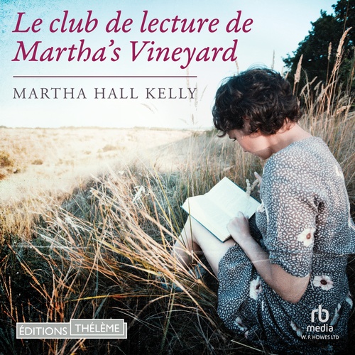 Couverture audiobook de Le club de lecture de Martha's Vineyard, de Martha Hall Kelly