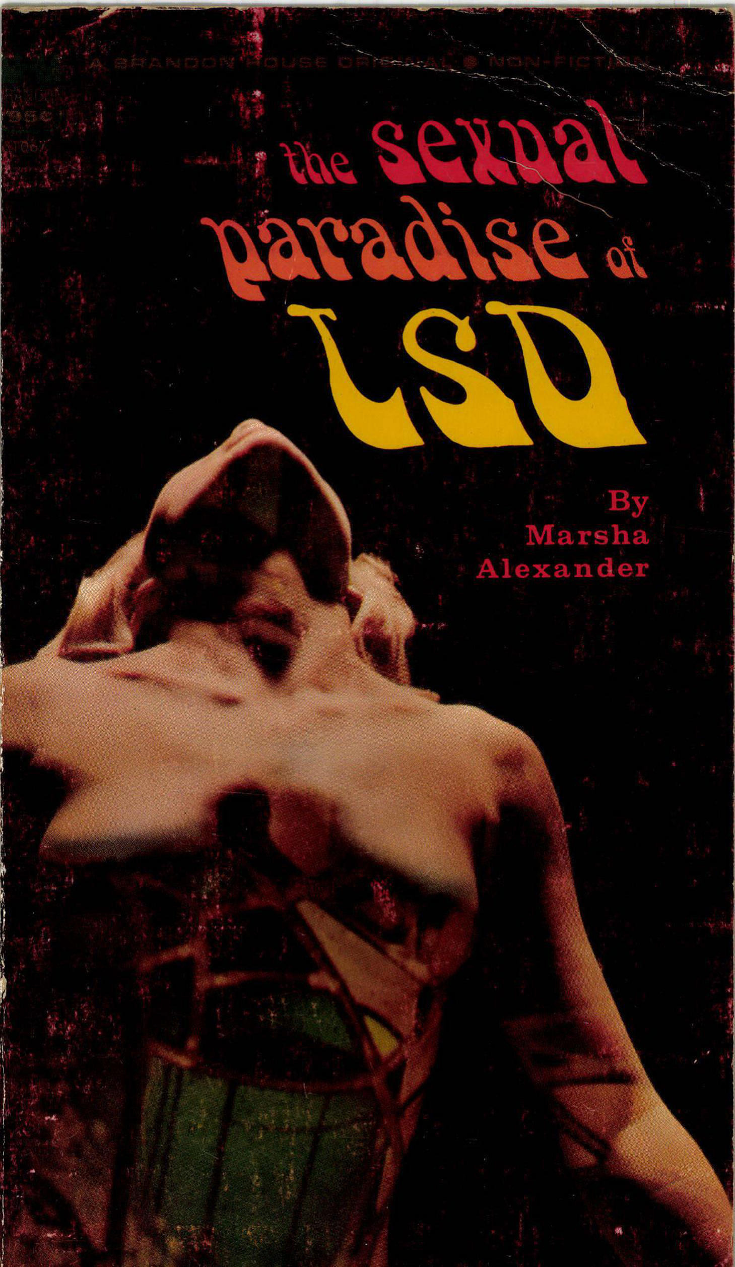 Couverture ebook de The Sexual Paradise of LSD, de Marsha Alexander