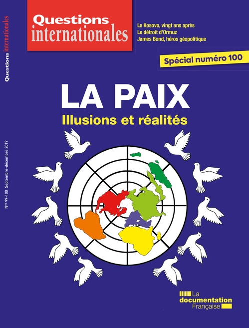 ebook cover of Questions internationales : La paix : illusions et réalités - n°99-100, by Revue Questions Internationales