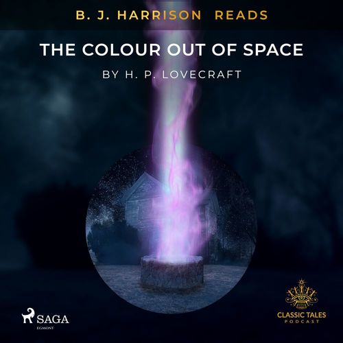Couverture audiobook de B. J. Harrison Reads The Colour Out of Space, de Howard Phillips Lovecraft