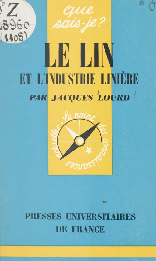 Couverture ebook de Le lin et l'industrie linière, de Jacques Lourd