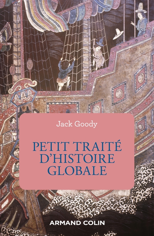 ebook cover of Petit traité d'histoire globale, by Jack Goody