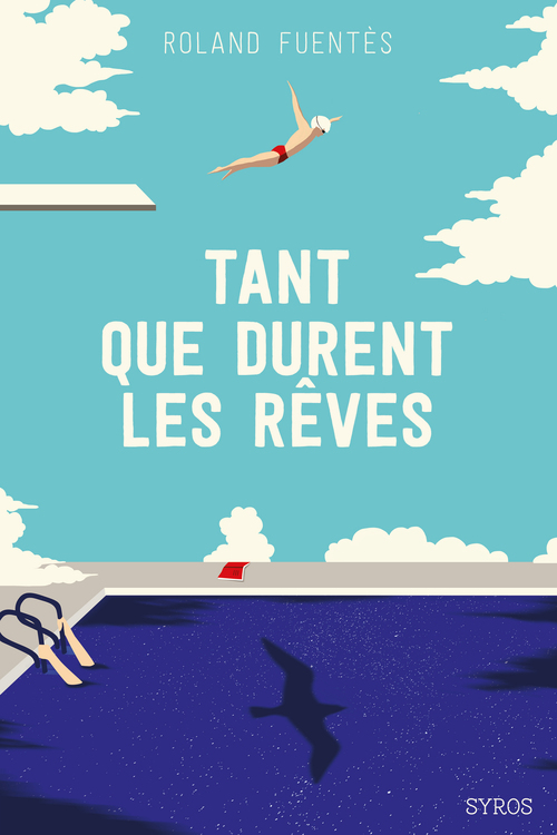 Couverture ebook de Tant que durent les rêves, de Roland Fuentès