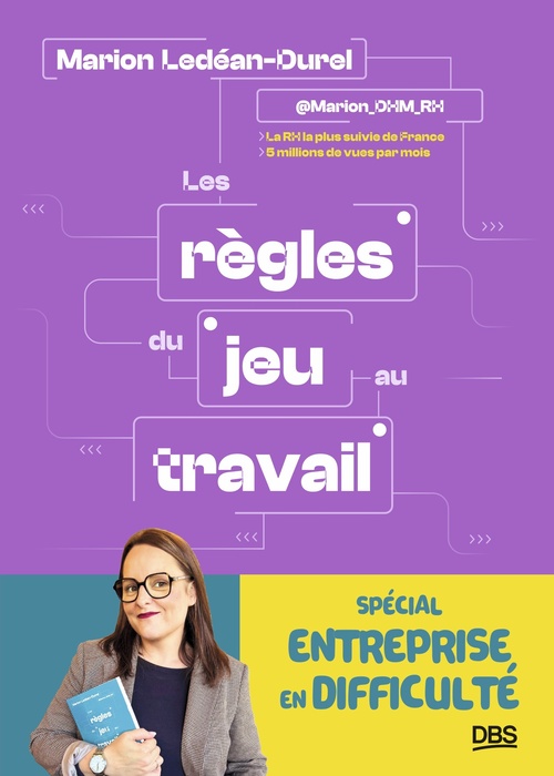 ebook cover of Les règles du jeu au travail spécial entreprise en difficulté, by Marion Ledéan-Durel