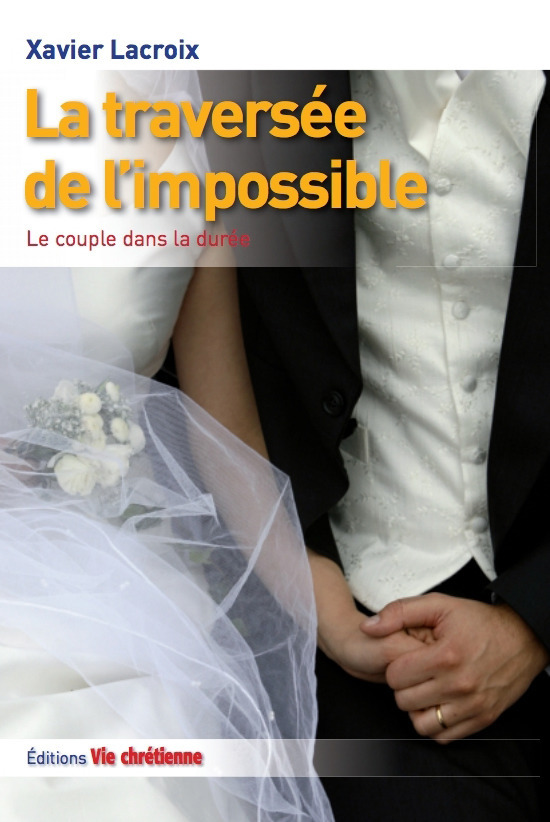 Couverture ebook de La traversée de l'impossible, de Lacroix Xavier