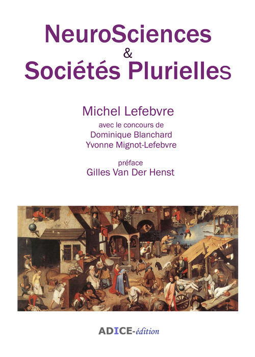 Couverture ebook de NeuroSciences & Sociétés Plurielles, de Michel Lefebvre