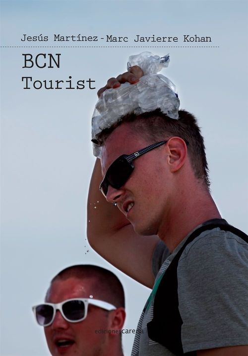 ebook cover of BCN Tourist, by Marc Javierre, Jesus Martinez