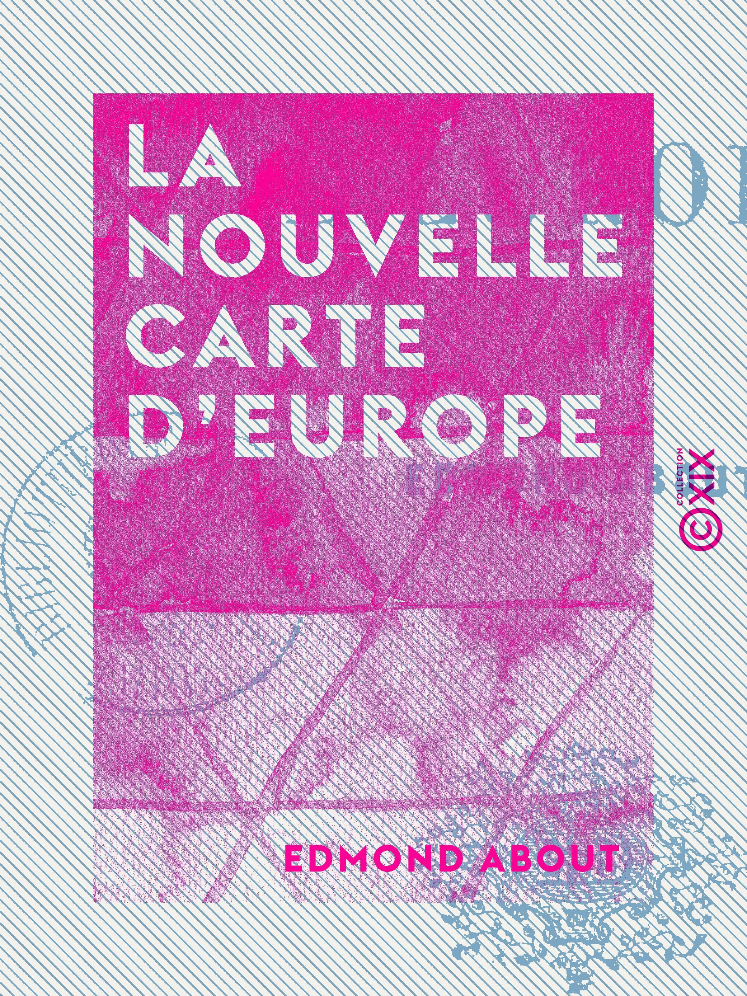 ebook cover of La Nouvelle Carte d'Europe, by Edmond About
