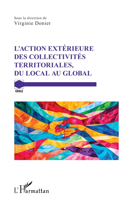 Couverture ebook de L´action extérieure des collectivités territoriales, du local au global, de