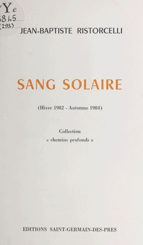 Couverture ebook de Sang solaire (Hiver 1982-Automne 1984), de Jean-Baptiste Ristorcelli