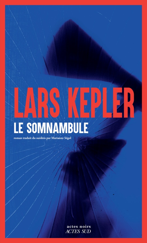 ebook cover of Le Somnambule, by Lars Kepler