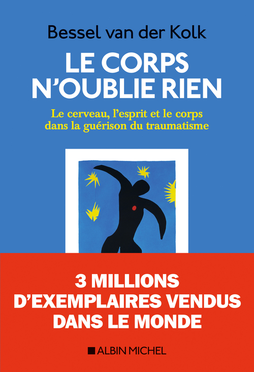 ebook cover of Le Corps n´oublie rien, by Bessel A. Van der Kolk