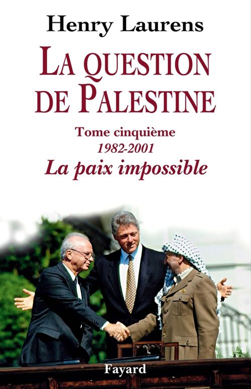 ebook cover of La question de Palestine, tome 5, by Henry Laurens