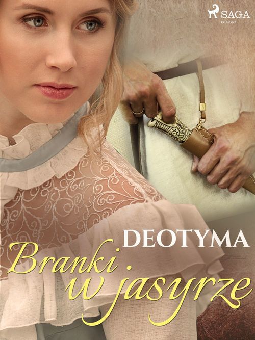 Couverture ebook de Branki w jasyrze, de -  Deotyma
