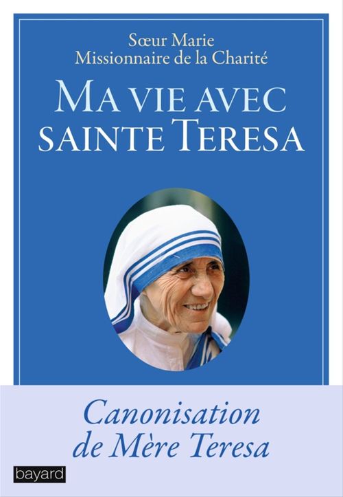 ebook cover of Ma vie avec sainte Teresa, by Soeur Marie