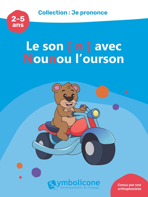 ebook cover of Je prononce le son [n] avec Nounou l'ourson, by Caroline Martin