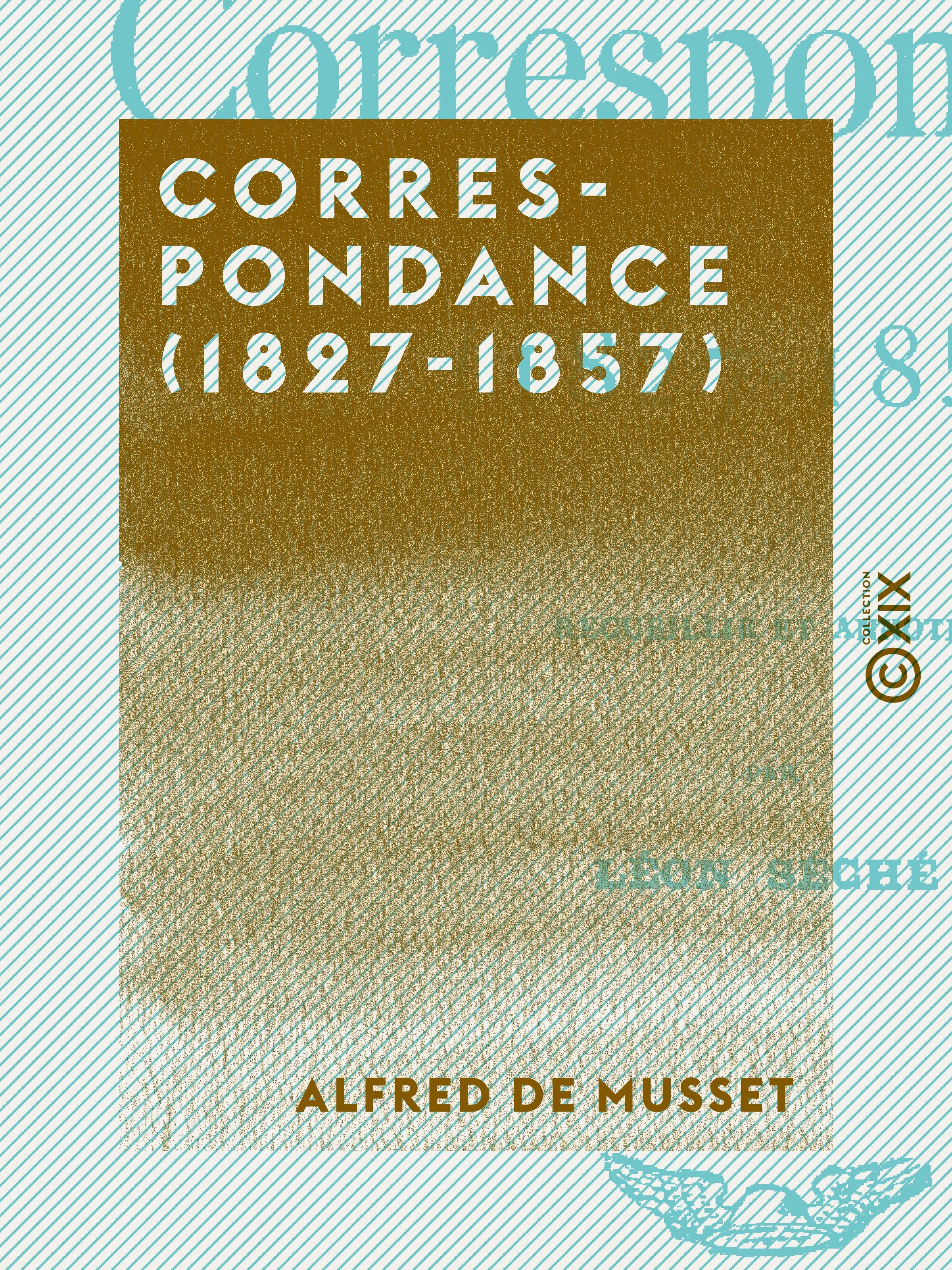 ebook cover of Correspondance (1827-1857), by Alfred de Musset