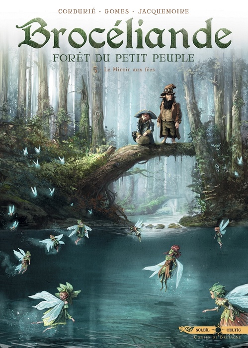 Couverture ebook de Brocéliande T05 - Le Miroir aux fées, de Sylvain Cordurie