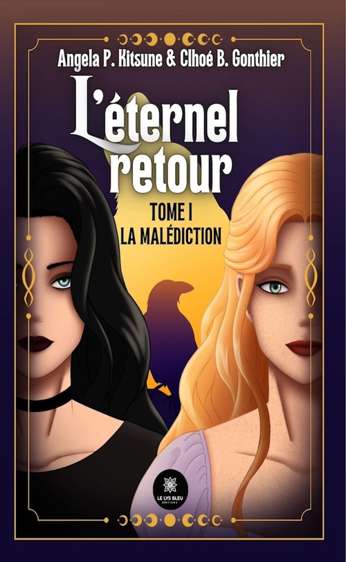 Couverture ebook de L'éternel retour - Tome 1, de Angela P. Kitsune, Chloé B. Gonthier