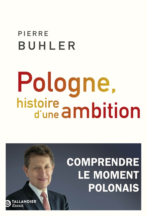 Couverture ebook de Pologne, histoire d'une ambition, de Pierre Buhler