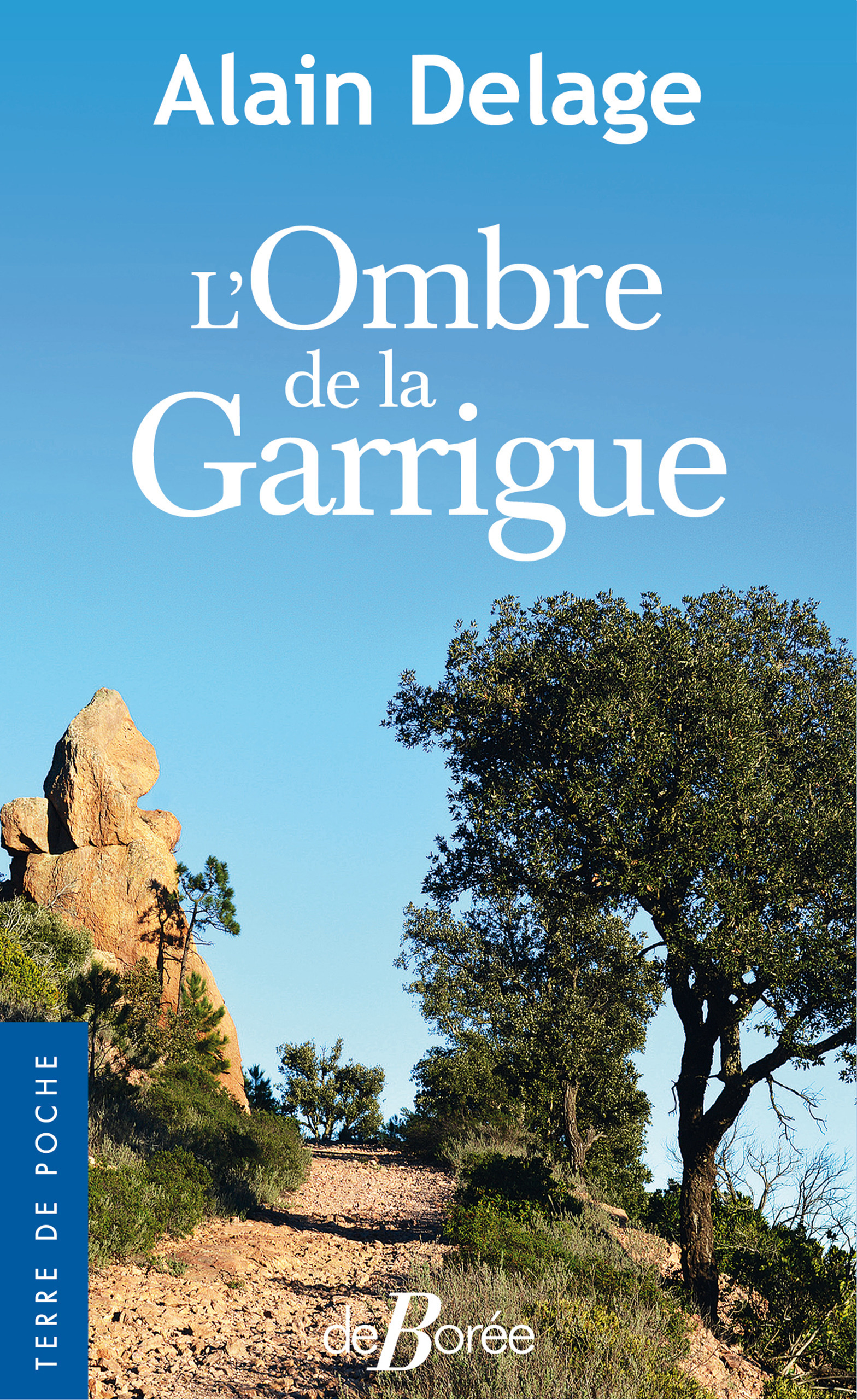 Couverture ebook de L'Ombre de la Garrigue, de Alain Delage