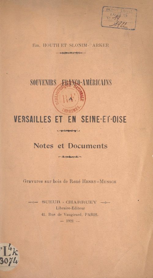 Couverture ebook de Souvenirs franco-américains à Versailles et en Seine-et-Oise, de Emile Houth, J. Slonim-Parker