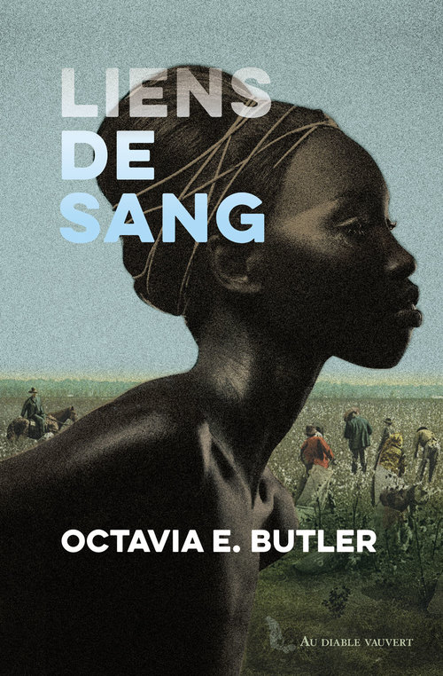 Couverture ebook de Liens de sang, de Octavia E. Butler