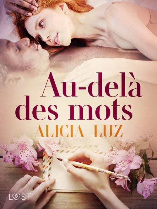 Couverture ebook de Au-delà des mots - Une nouvelle érotique, de Alicia Luz