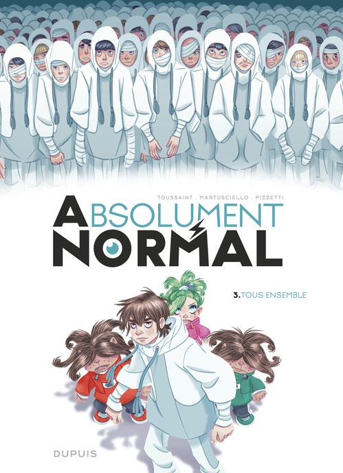 Couverture ebook de Absolument Normal  - Tome 3 - Tous ensemble, de Kid Toussaint