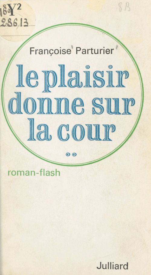 Couverture ebook de Le plaisir donne sur la cour..., de Francoise Parturier