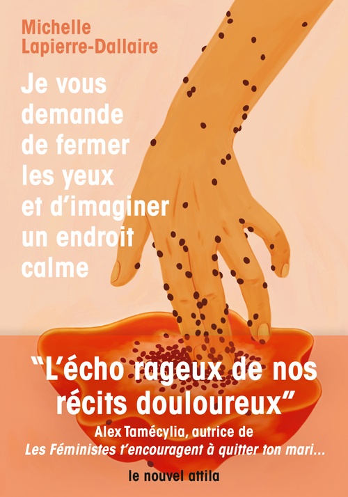 Couverture ebook de Je vous demande de fermer les yeux et d´imaginer un endroit calme, de Michelle Lapierre-Dallaire
