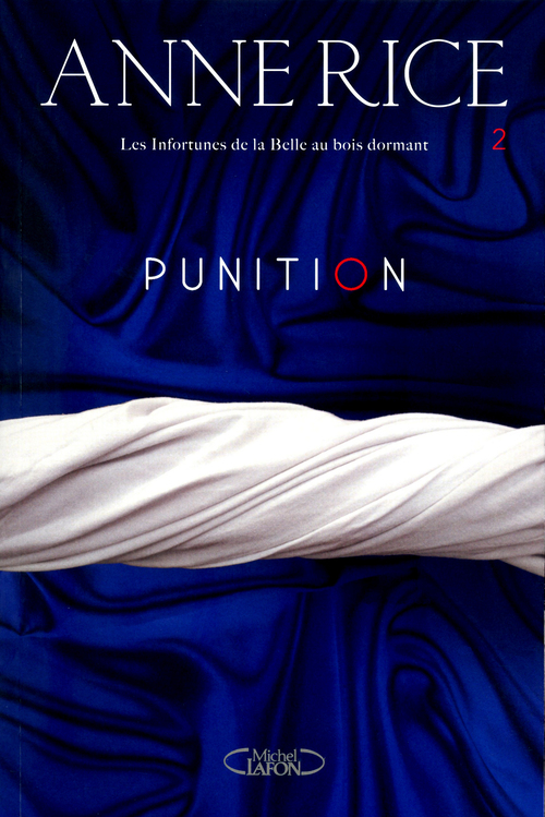 Couverture ebook de Les infortunes de la belle au bois dormant t2 punition, de Anne Rice
