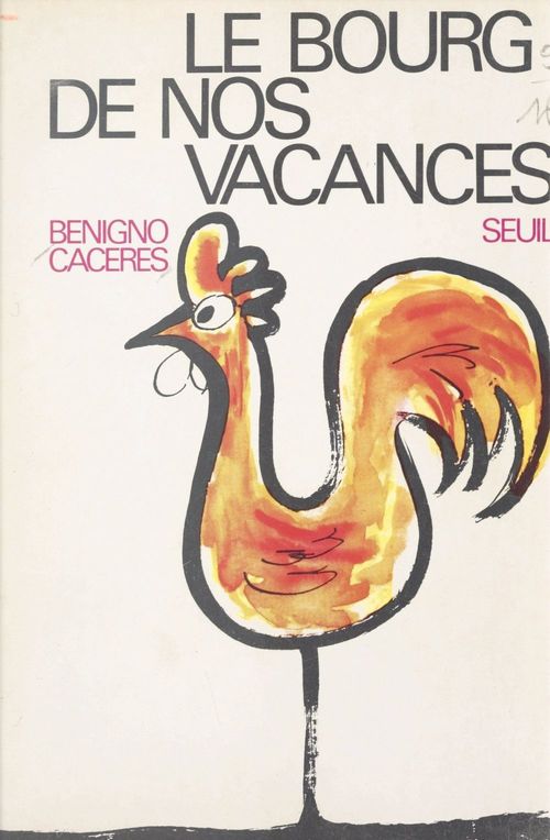 ebook cover of Le bourg de nos vacances, by Benigno Caceres