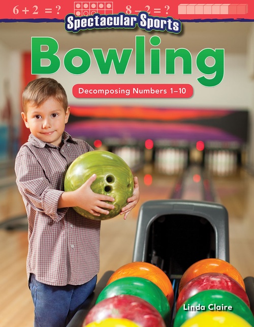 Couverture ebook de Spectacular Sports: Bowling, de Linda Claire
