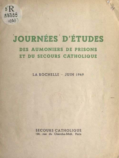 Couverture ebook de Journées d'études des aumôniers de prisons et du Secours catholique, de Beaute, Boisselot, Brandicourt