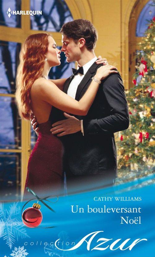 ebook cover of Un bouleversant Noël, by Cathy Williams
